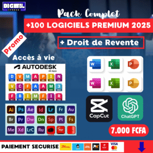 Pack Exclusif : +100 Logiciels Premium pour 2025 + Droit de revente